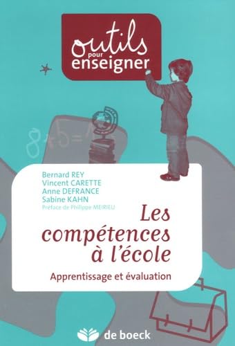Les compétences à l'école: Apprentissage et évaluation Books