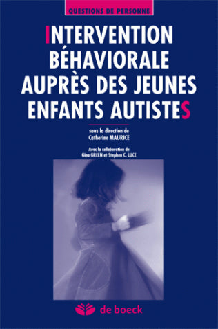 Intervention béhaviorale auprès des jeunes enfants autistes Social Sciences