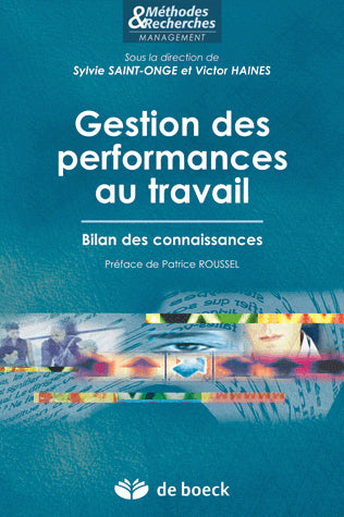 Gestion des performances au travail : bilan des connaissances Business, Finance & Career