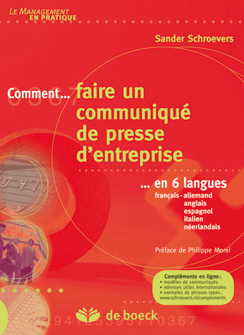 Comment faire un communiqué de presse d'entreprise en six langues : français-allemand, anglais, espagnol, italien, néerlandais Business, Finance & Career