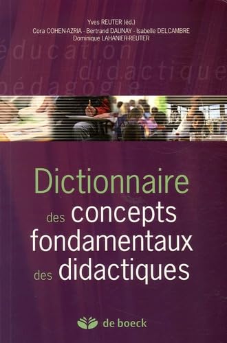 Dictionnaire des concepts fondamentaux des didactiques book
