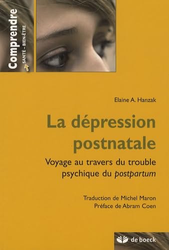La dépression postnatale: Voyage au travers du trouble psychique du postpartum Health, Nutrition & Fitness