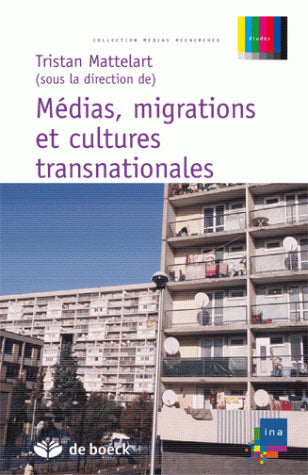Médias, migrations et cultures transnationales book