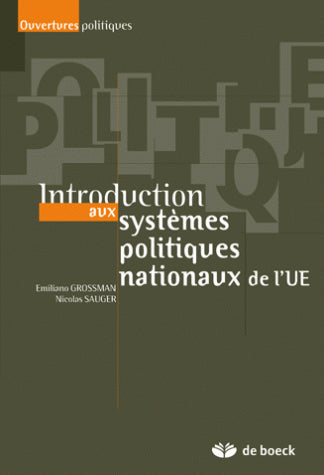 Introduction aux systèmes politiques nationaux de l'Union européenne Social Sciences