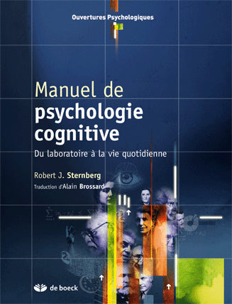 Manuel de psychologie cognitive : du laboratoire à la vie quotidienne Medicine
