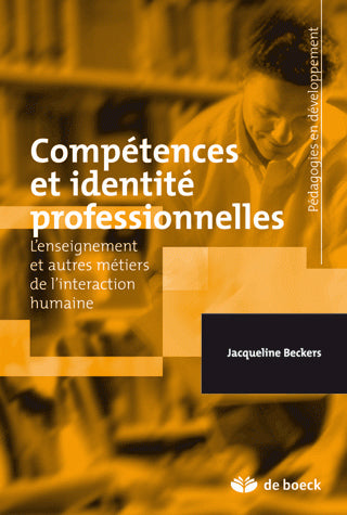 Compétences et identité professionnelles : l'enseignement et autres métiers de l'interaction humaine Education & Training
