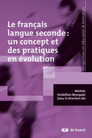 Product Image: Le français langue seconde : un concept et des pratiques en évolution