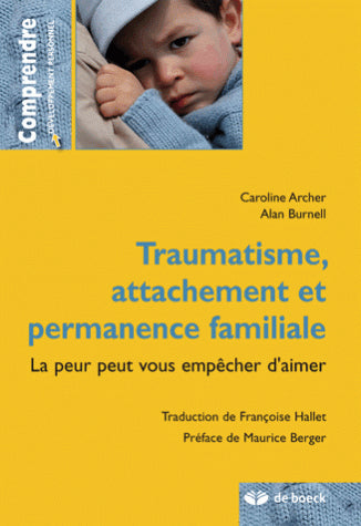 Traumatisme, attachement, permanence familiale : la peur peut vous empêcher d'aimer Psychology