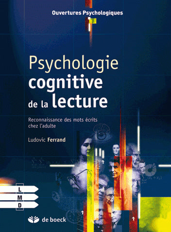 Psychologie cognitive de la lecture : reconnaissance des mots écrits chez l'adulte Medicine