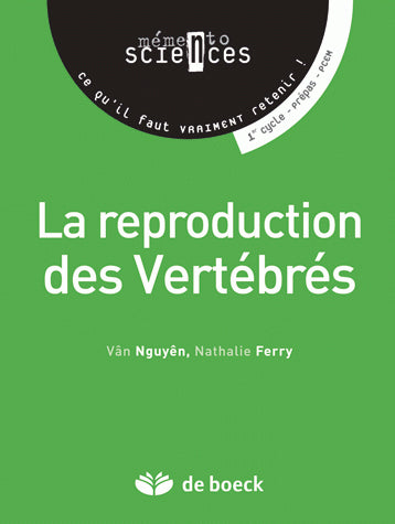 La reproduction des vertébrés : 1er cycle, prépas, PCEM book