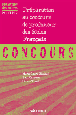 Préparation au concours de professeur des écoles : français : PE1 et PE2 book