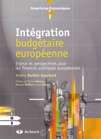 Intégration budgétaire européenne : enjeux et perspectives pour les finances publiques européennes book