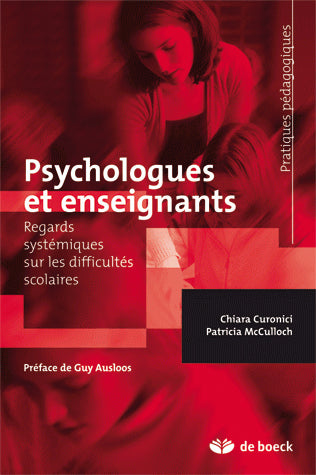 Psychologues et enseignants : regards systémiques sur les difficultés scolaires book