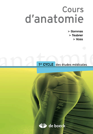 Cours d'anatomie : 1er cycle des études médicales Medicine