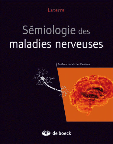Sémiologie des maladies nerveuses Medicine