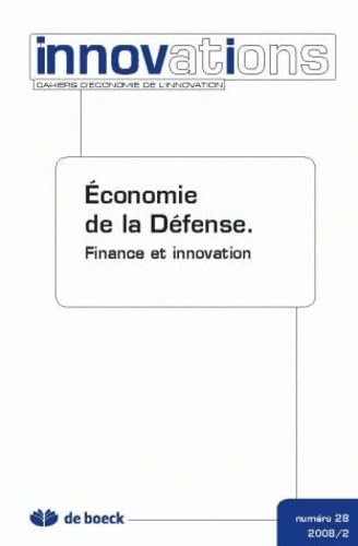Cahiers d'economie de l'innovation 2008/2 n.28 economie de la defense book