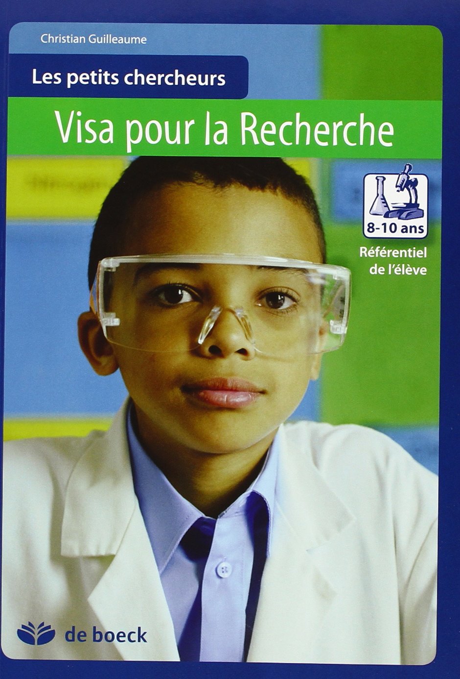 Les Petits Chercheurs 8/10 - Referentiel de l'Eleve book