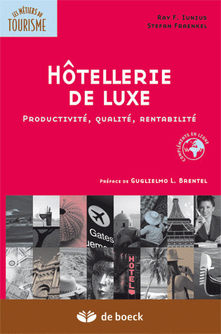 Hôtellerie de luxe : productivité, qualité, rentabilité book