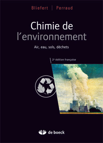 Chimie de l'environnement : air, eau, sols, déchets Natural Sciences