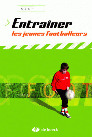 Entraîner les jeunes footballeurs Leisure & Fun