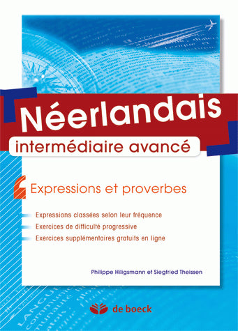 Néerlandais intermédiaire avancé : expressions et proverbes book