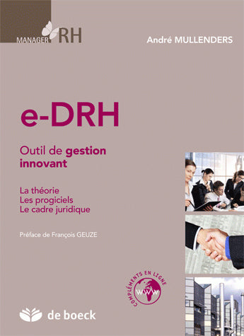 e-DRH : outil de gestion innovant : la théorie, les progiciels, le cadre juridique book