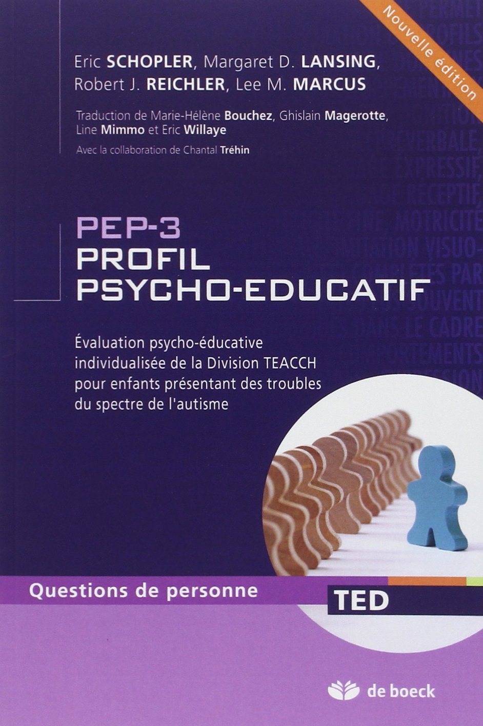 PEP-3 - Profil psycho-éducatif: Évaluation fonctionnelle pour enfants autistes Social Sciences