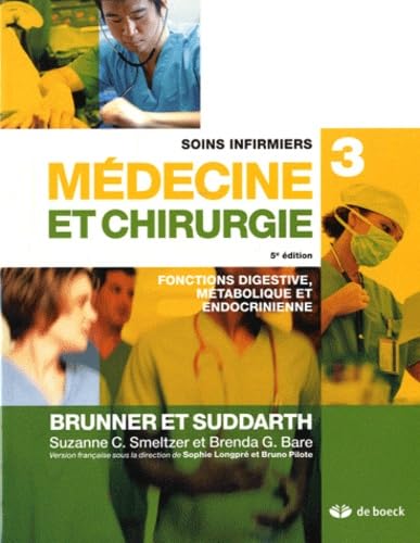 Soins infirmiers en médecine et chirurgie 3: Fonctions digestive, métabolique et endocrinienne book