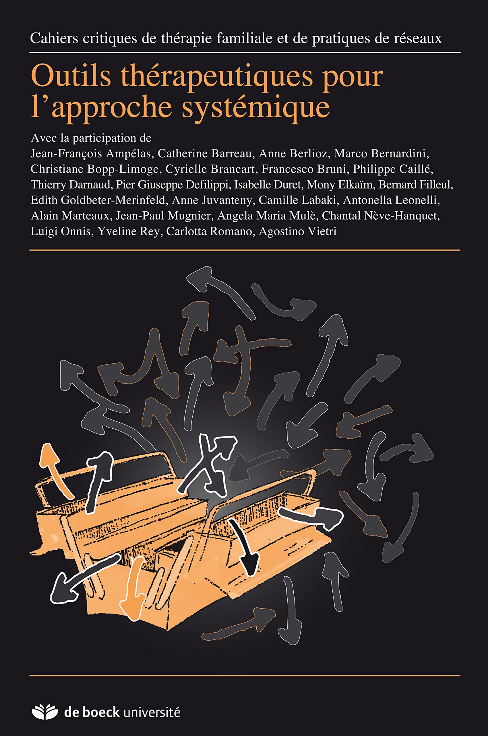 OUTILS THERAPEUTHIQUES POUR APPROCHE SYSTEMIQUE CAHIERS CRITIQUES 2012/1 N.48 Books