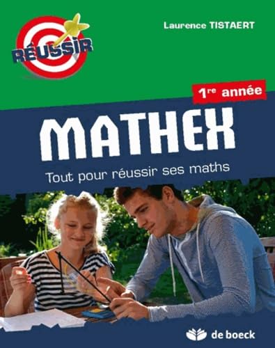 Mathex Première Annee Tout pour Réussir Ses Maths Books