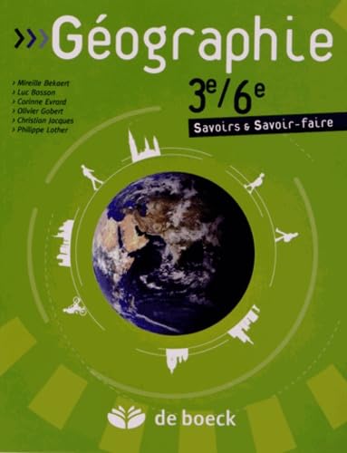 Géographie - 3e/6e: Savoirs et savoir-faire Non-fiction