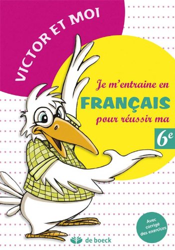 Je m'entraine en français pour réussir ma 6e année book