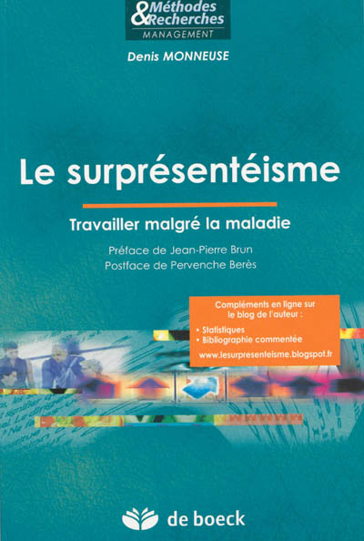 Product Image: Le surprésentéisme : travailler malgré la maladie
