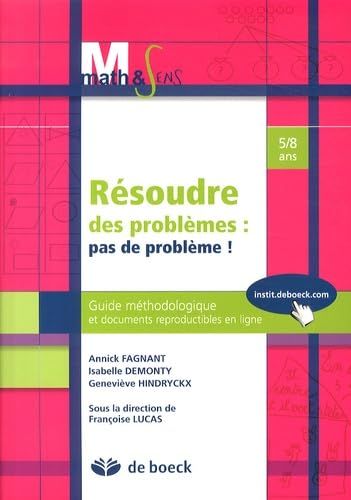 Math & Sens - Résoudre des problèmes : pas de problèmes 5/8 - Guide Non-fiction