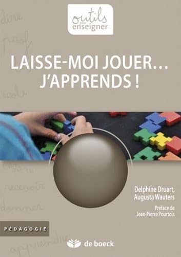 Laisse Moi Jouer....J'Apprends book