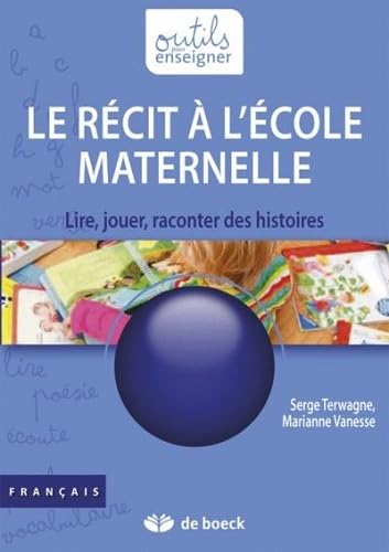 Le récit à l'école maternelle book