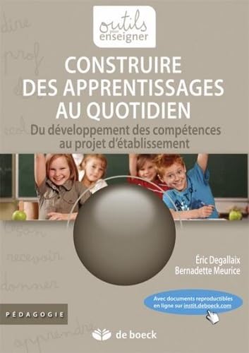 Construire des apprentissages au quotidien book