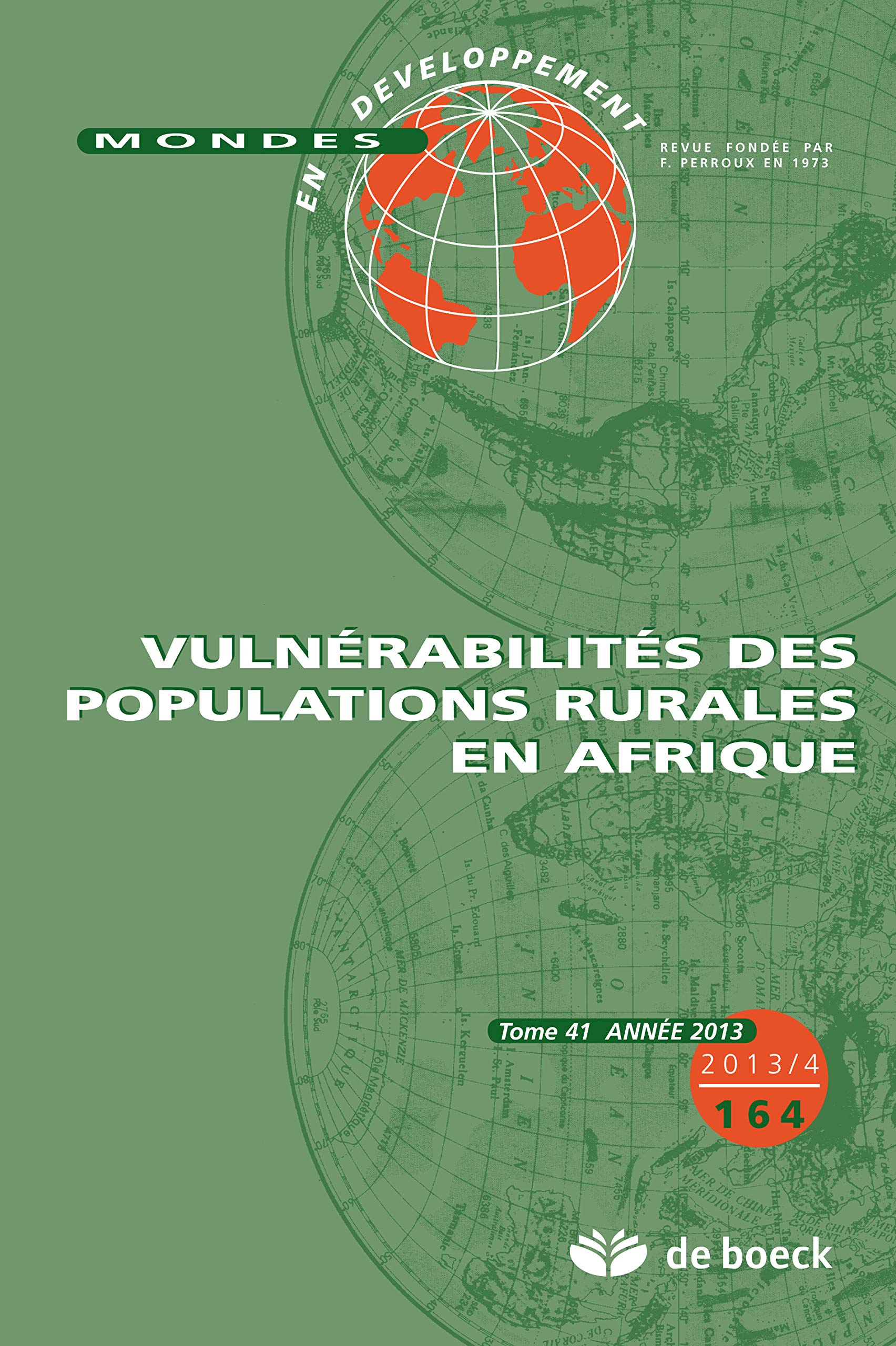 MONDES EN DEVELOPPEMENT 2013/4 N.164 VULNERABILITE POPULATIONS RURALES AFRIQUE Books