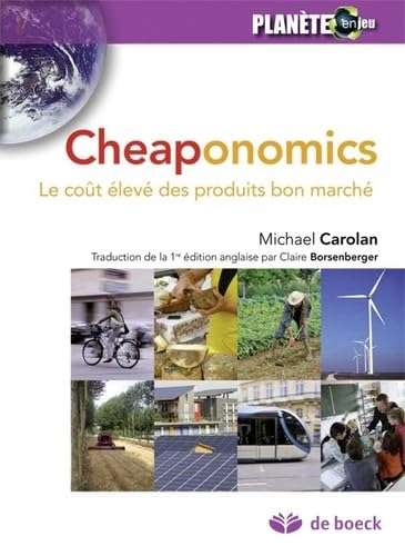 Cheaponomics: Le coût élevé des produits bon marché Business, Finance & Career