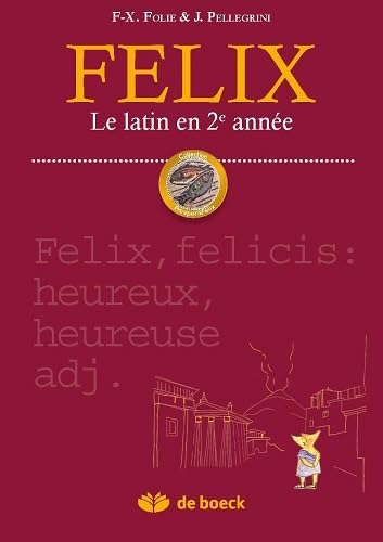 Félix le latin en 2e année Books