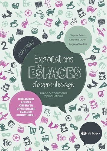 Maternelles - Exploitations des espaces d'apprentissage: Guide & documents reproductibles Non-fiction