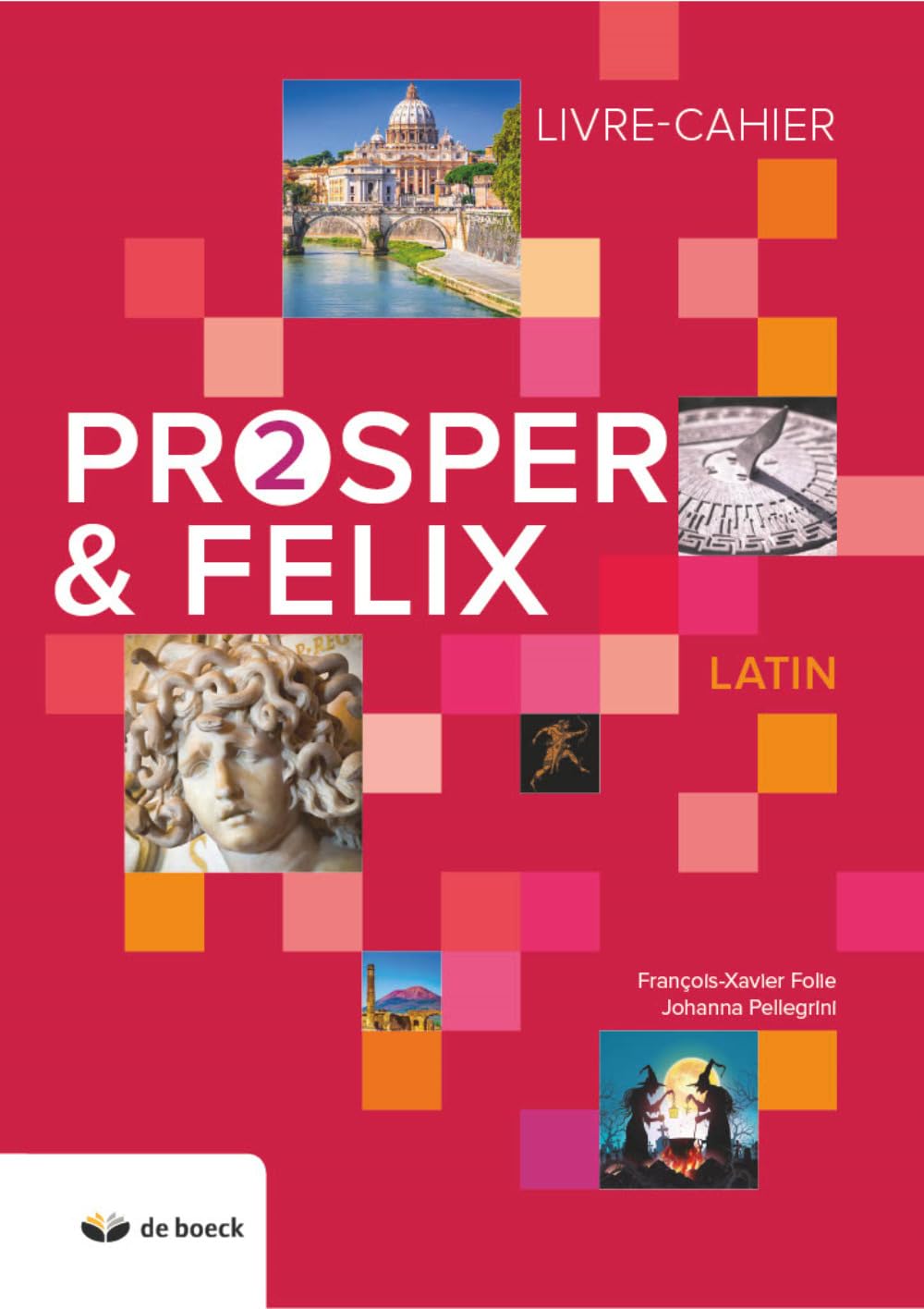 Prosper et Felix 2 - Livre-cahier (n.e.2018) Professional & Reference Books