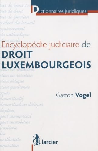 Encyclopédie judiciaire de droit luxembourgeois Books