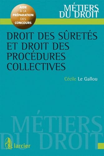 Droit des sûretés et droit des procédures collectives Books