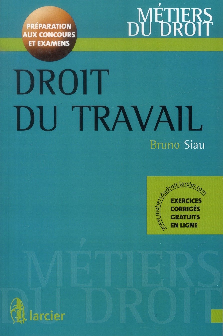 Droit du travail: Préparation aux concours et examens Books