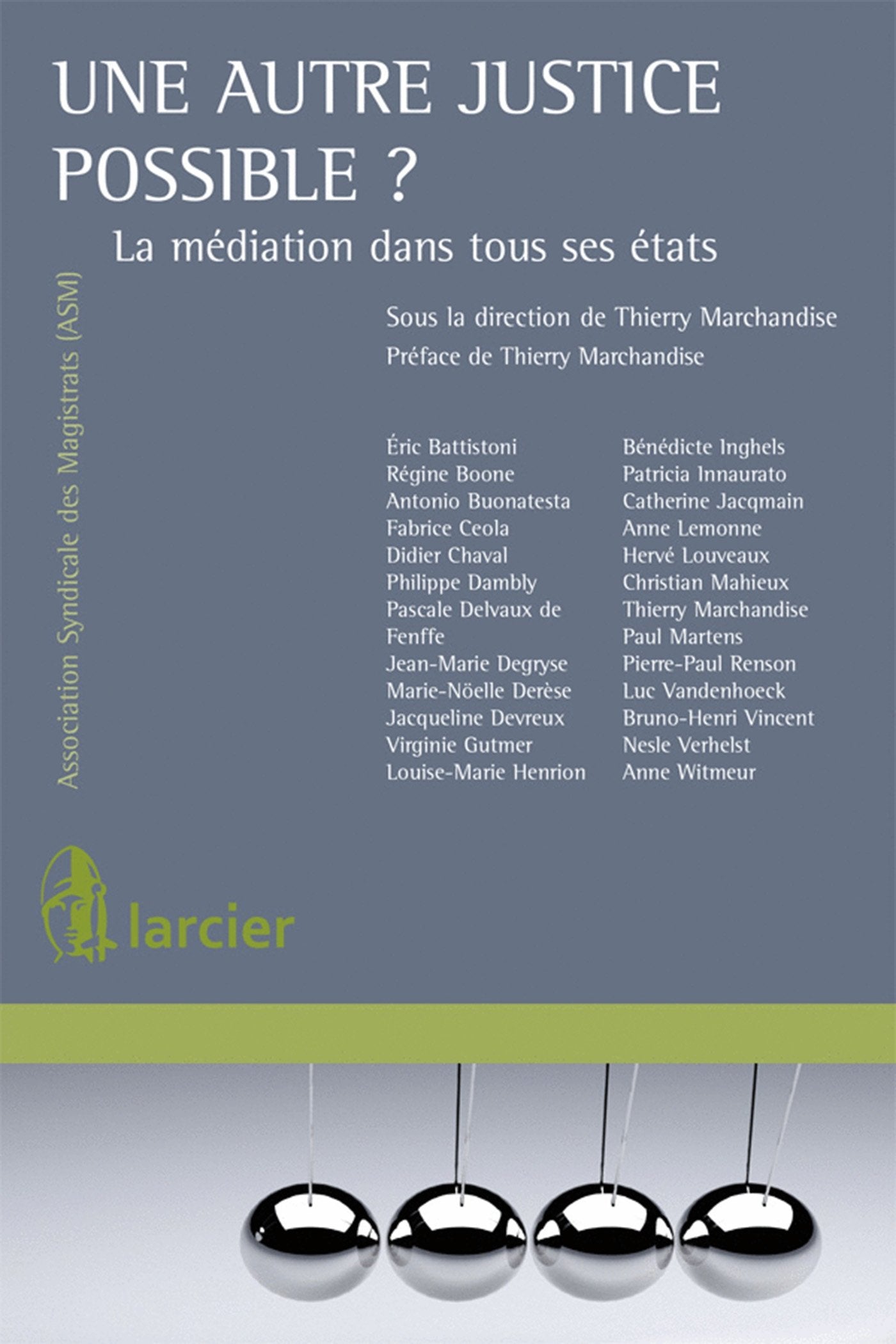 Une autre justice possible ?: La médiation dans tous ses états book