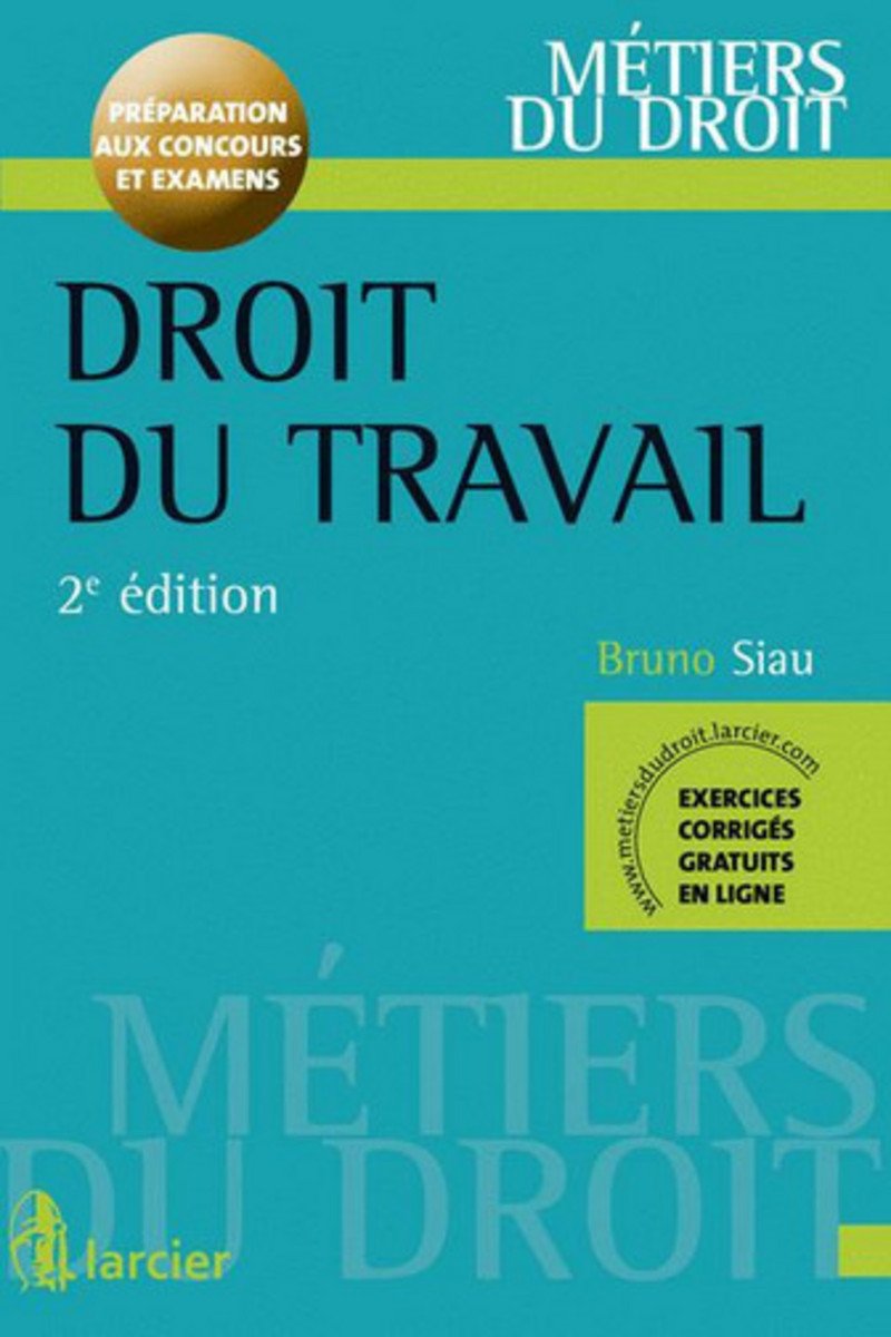Droit du travail: Préparation aux concours et examens Books