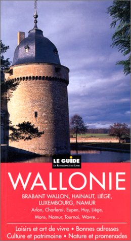 Wallonie : Brabant wallon, Hainaut, Liège, Luxembourg, Namur book