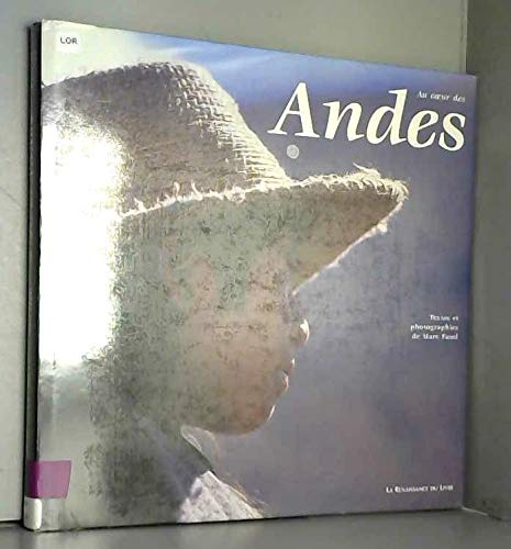 Au coeur des Andes : sur les traces des caravanes de lamas book