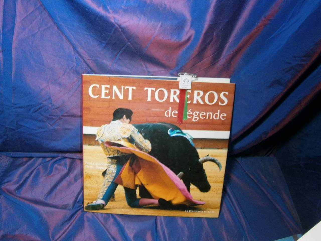 Cent toreros de légende: toreros d'hier, d'aujourd'hui et de demain Politics & History